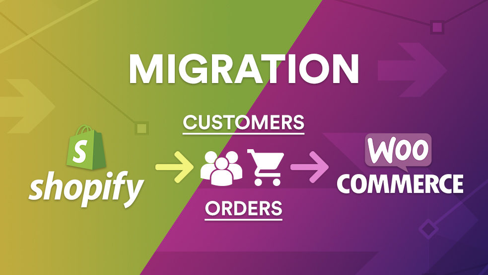 How to Migrate Shopify Customers and Orders to WooCommerce